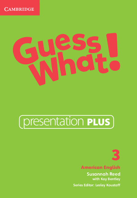 Guess What! American English Level 3 Presentation Plus: (Guess What!)