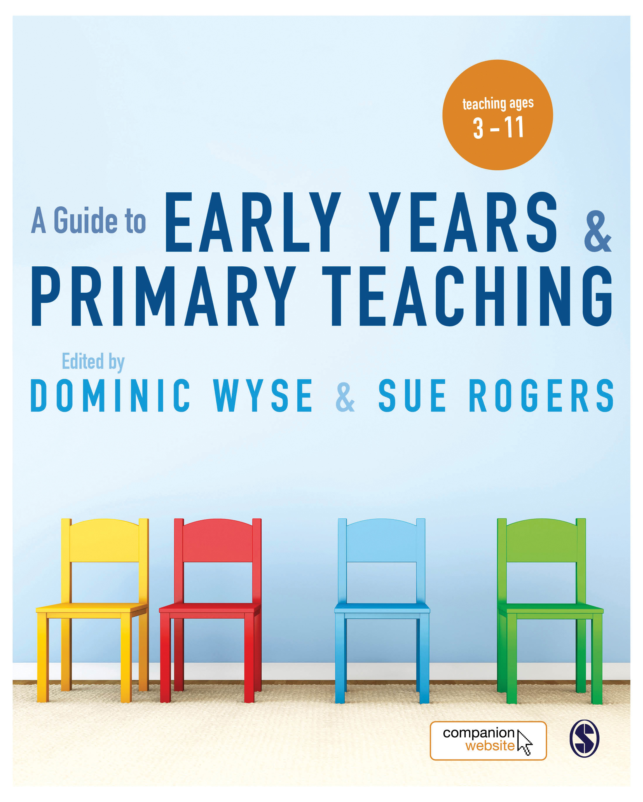 A Guide to Early Years and Primary Teaching: (English)