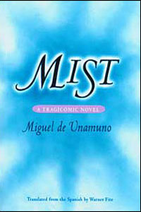 Mist: A TRAGICOMIC NOVEL