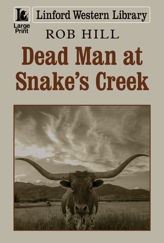Dead Man At Snake's Creek