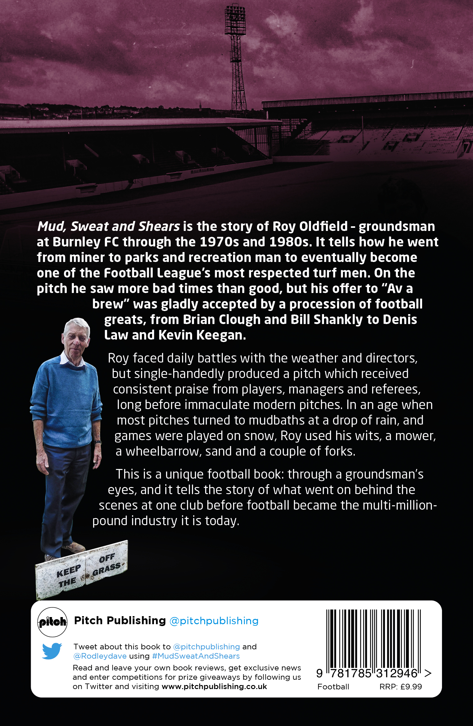 Mud Sweat and Shears: Tales from the Turf - Life as a Football League Groundsman