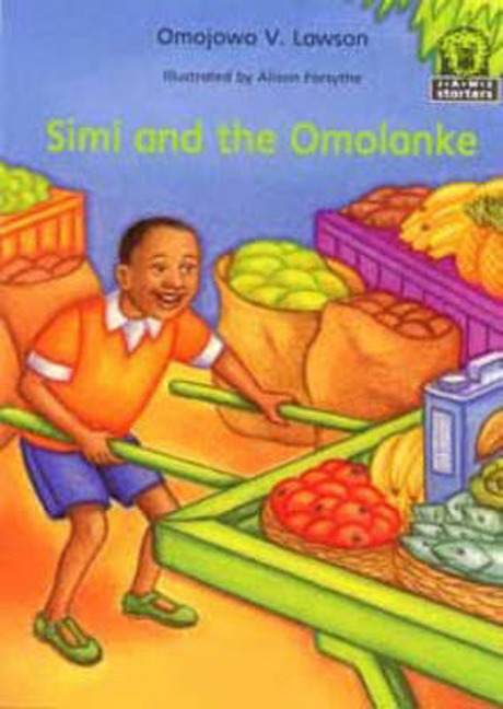 Simi and the Omolanke: (Junior African Writers: Starters Level 3)