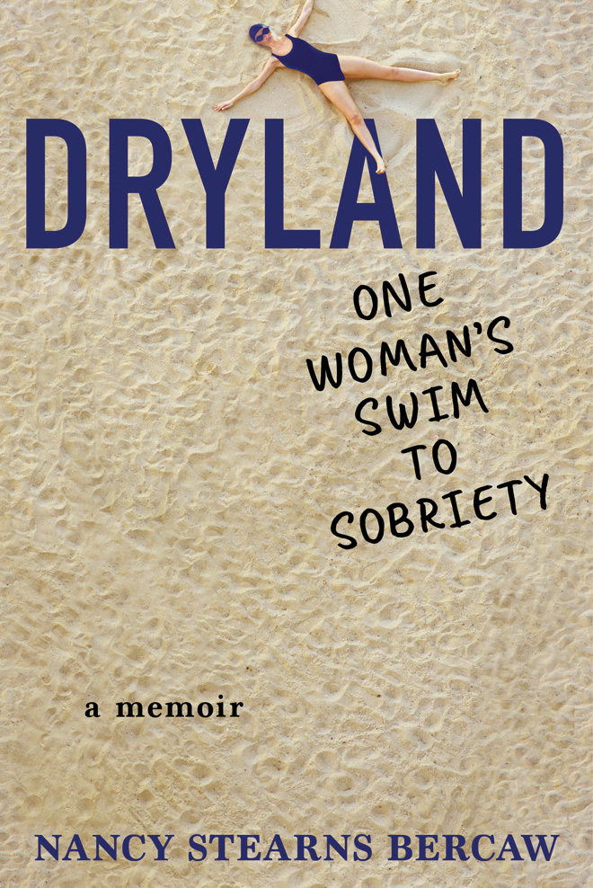 Dryland: One Woman's Swim to Sobriety(English)