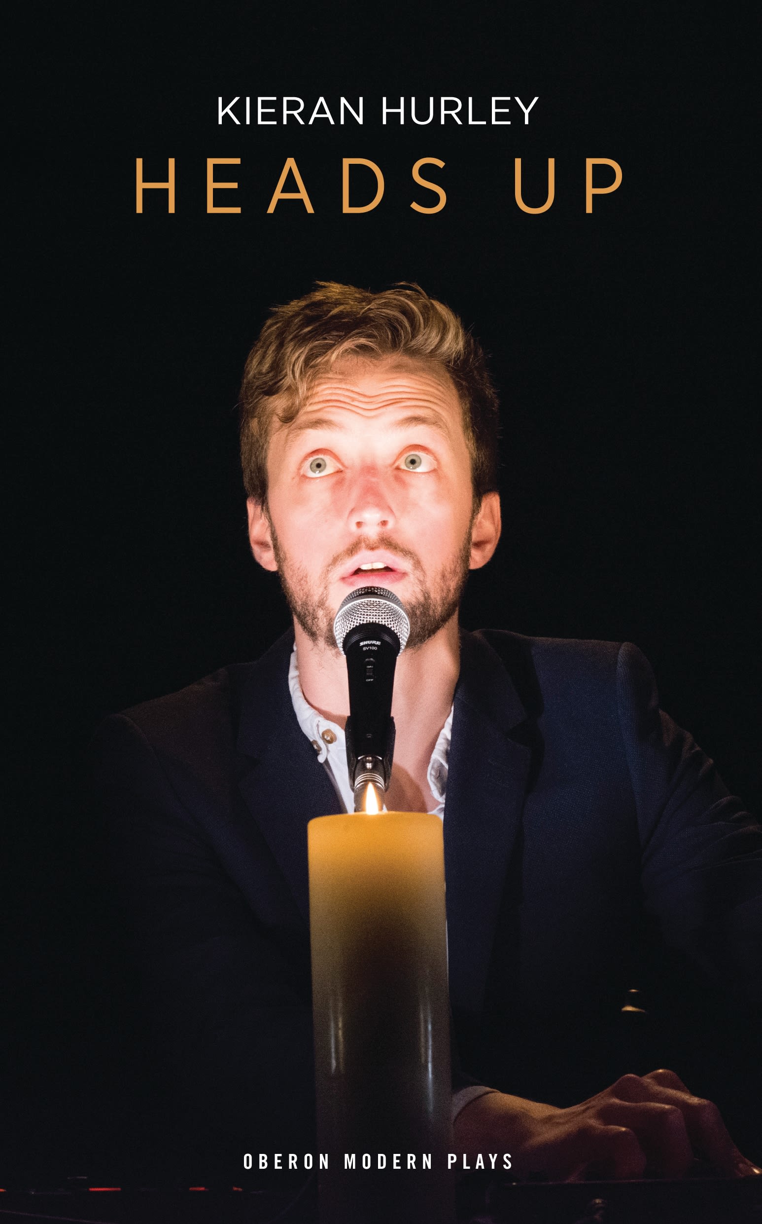 Heads Up: (Oberon Modern Plays)