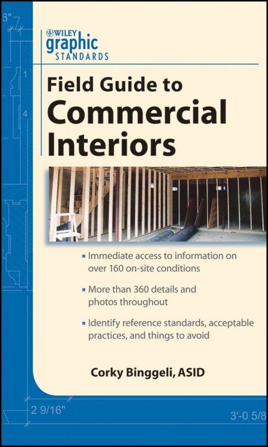 Graphic Standards Field Guide to Commercial Interiors: (Graphic Standards Field Guide series)
