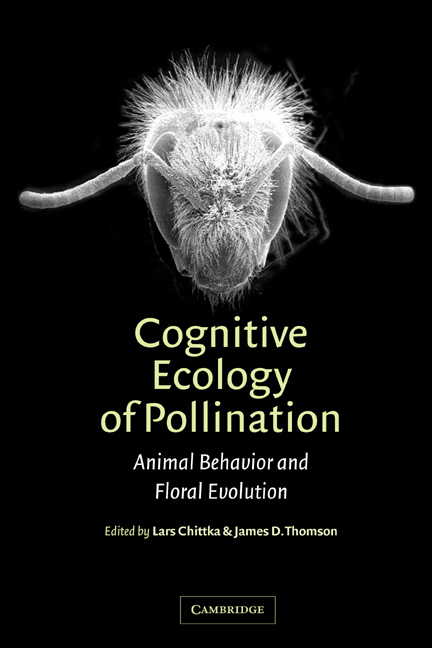 Cognitive Ecology of Pollination: Animal Behaviour and Floral Evolution(English)