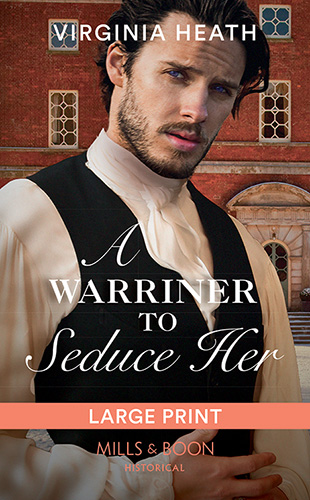A Warriner To Seduce Her