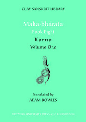 Mahabharata Book Eight (Volume 2): Karna(Clay Sanskrit Library)
