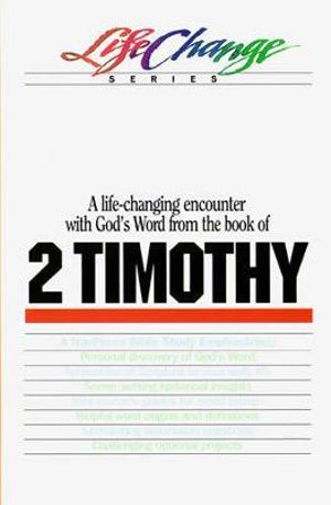 Lc 2 Timothy: Lifechange(The Lifechange Series)