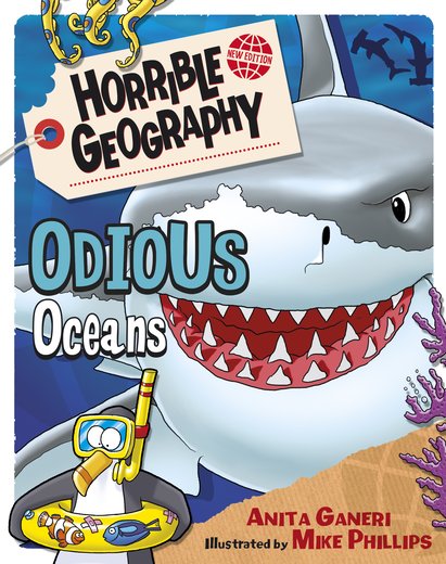 Odious Oceans: (Horrible Geography)