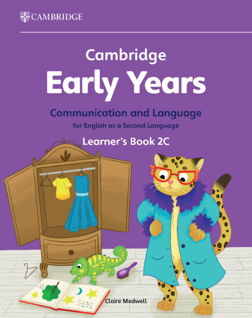 Cambridge Early Years Communication and Language for English as a Second Language Learner's Book 2C: Early Years International(Cambridge Early Years)