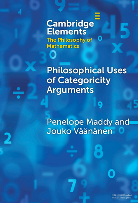 Philosophical Uses of Categoricity Arguments: (Elements in the Philosophy of Mathematics)