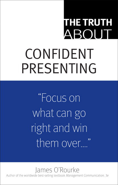 The Truth About Confident Presenting: (Truth About...)