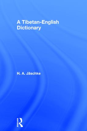 Tibetan-English Dictionary: (With an English-Tibetan Vocabulary)