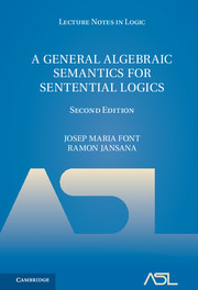A General Algebraic Semantics for Sentential Logics: (Series Number 7 Lecture Notes in Logic)