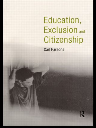 Education, Exclusion and Citizenship: (English)