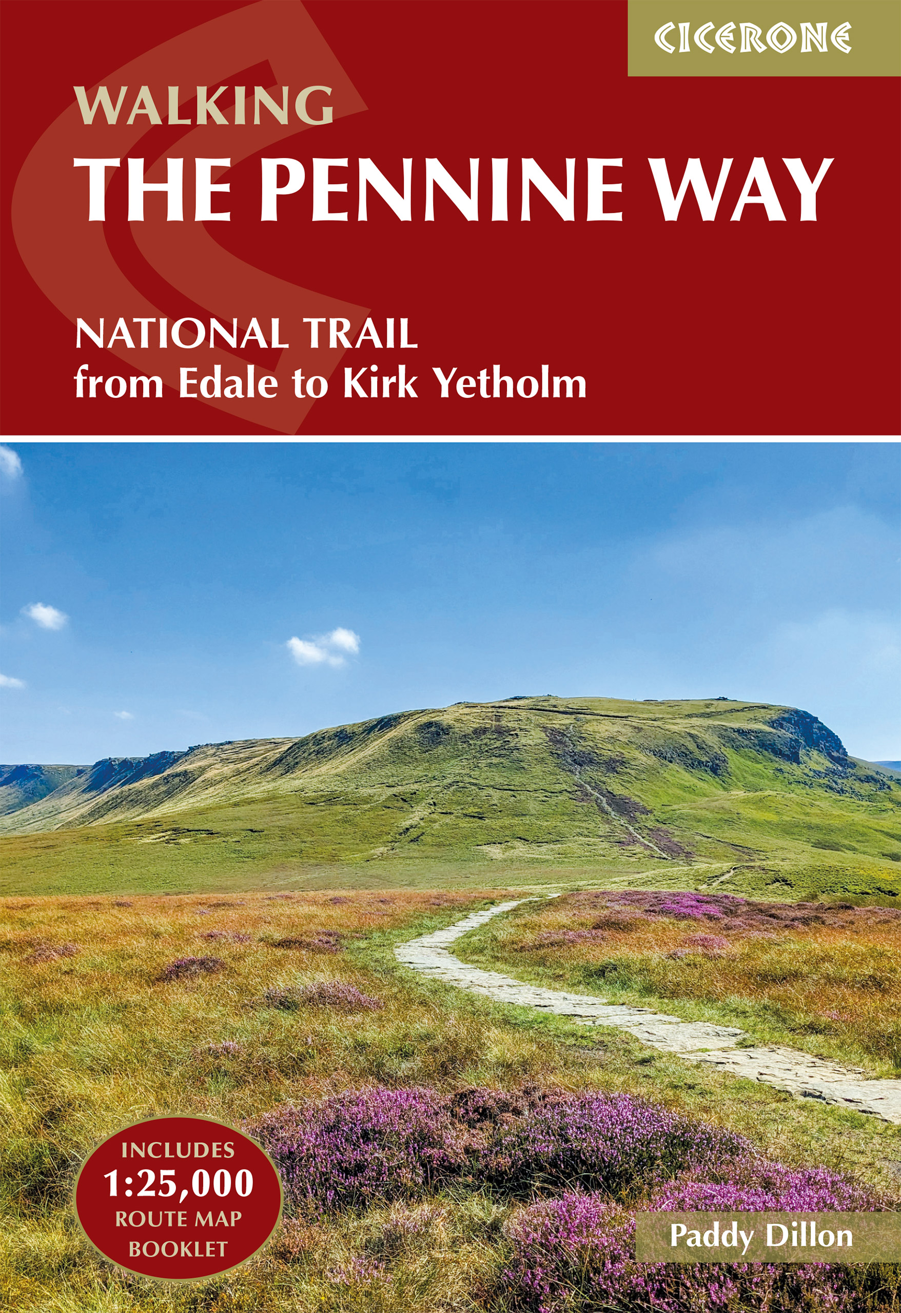 Walking the Pennine Way: NATIONAL TRAIL - From Edale to Kirk Yetholm