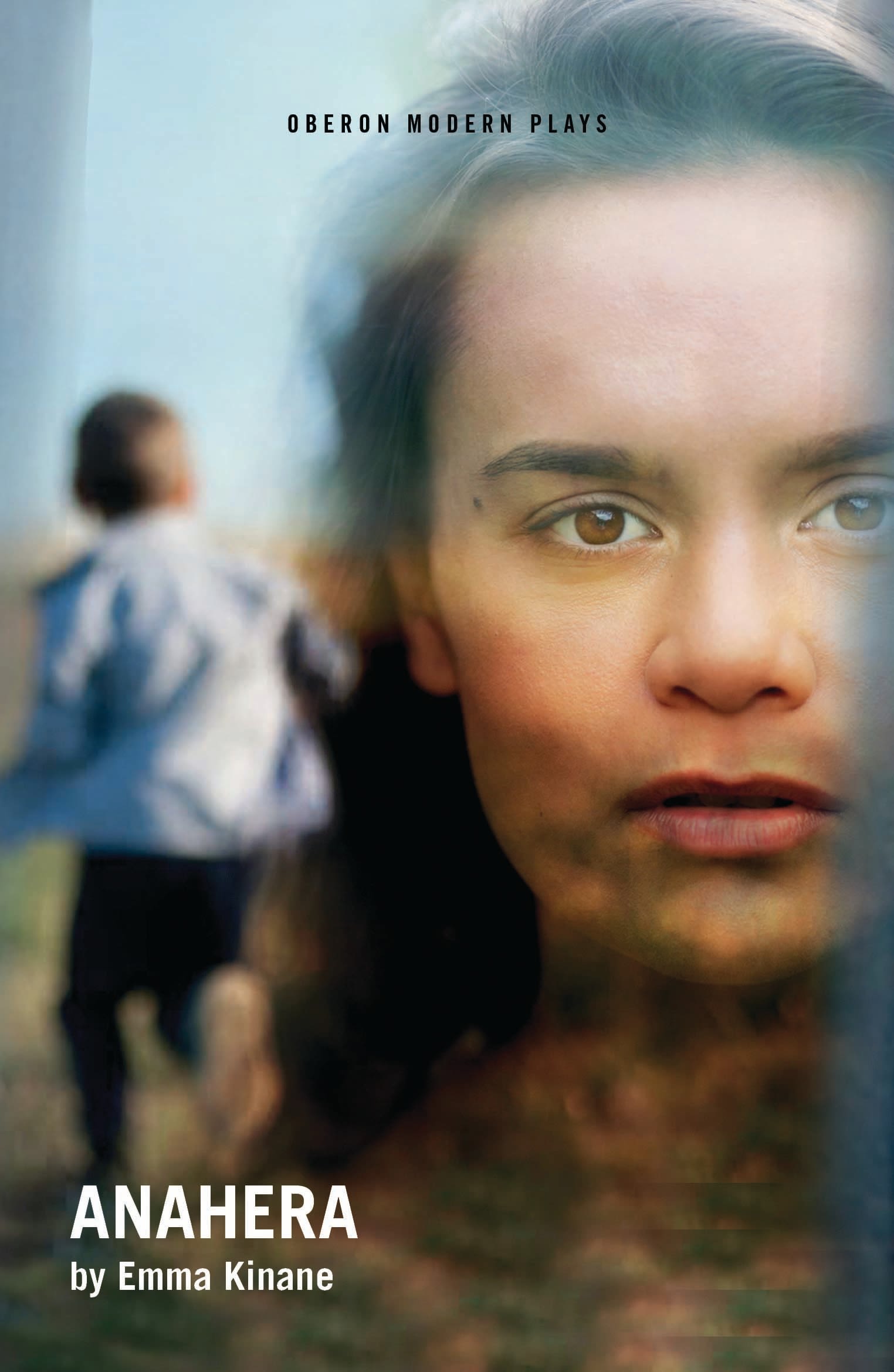 Anahera: (Oberon Modern Plays)