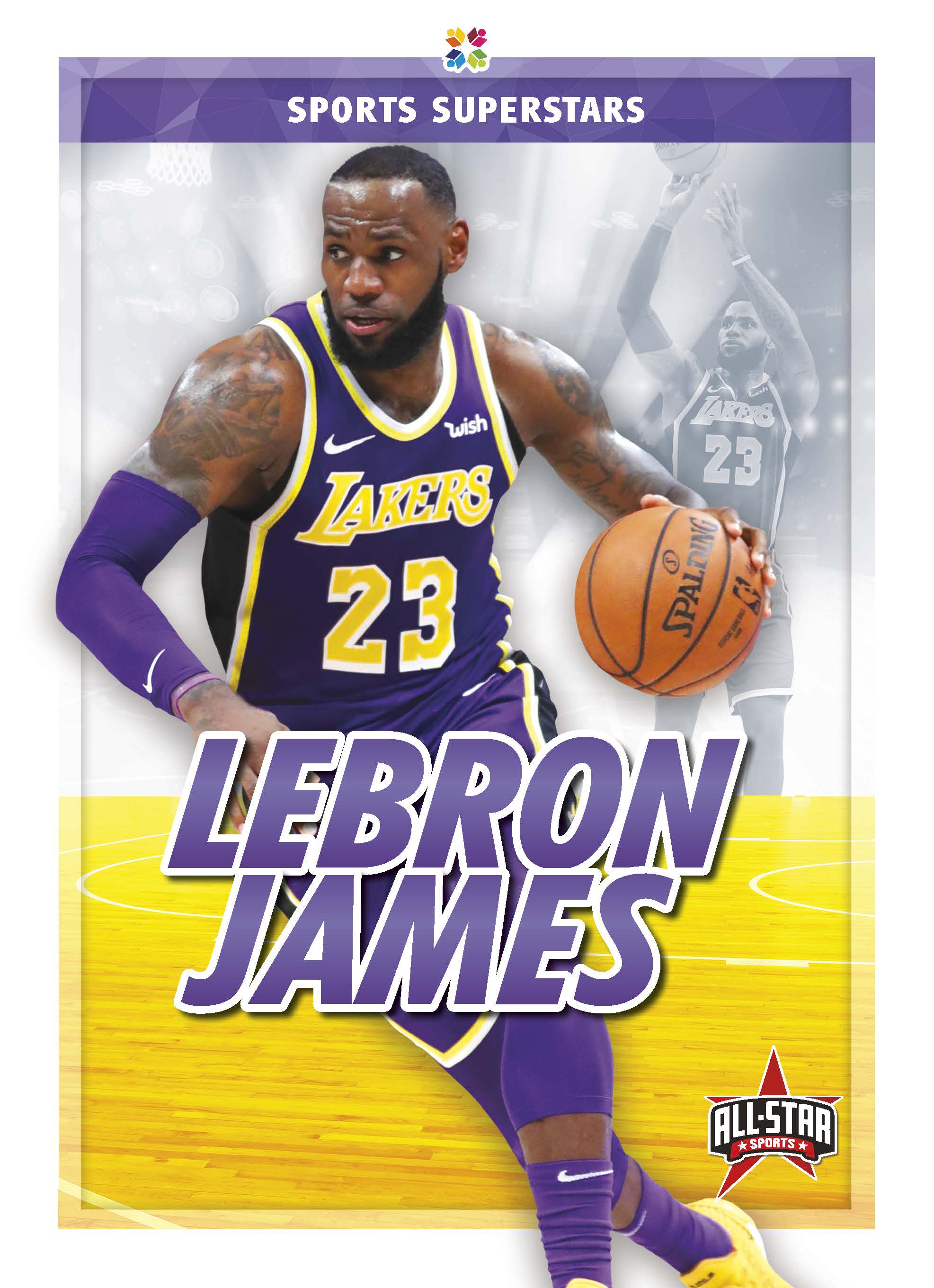 LeBron James: (Sports Superstars)