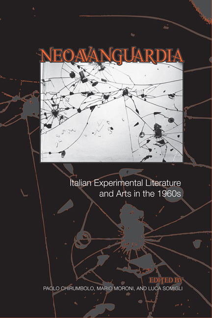 'Neoavanguardia': Italian Experimental Literature and Arts in the 1960s(Toronto Italian Studies)