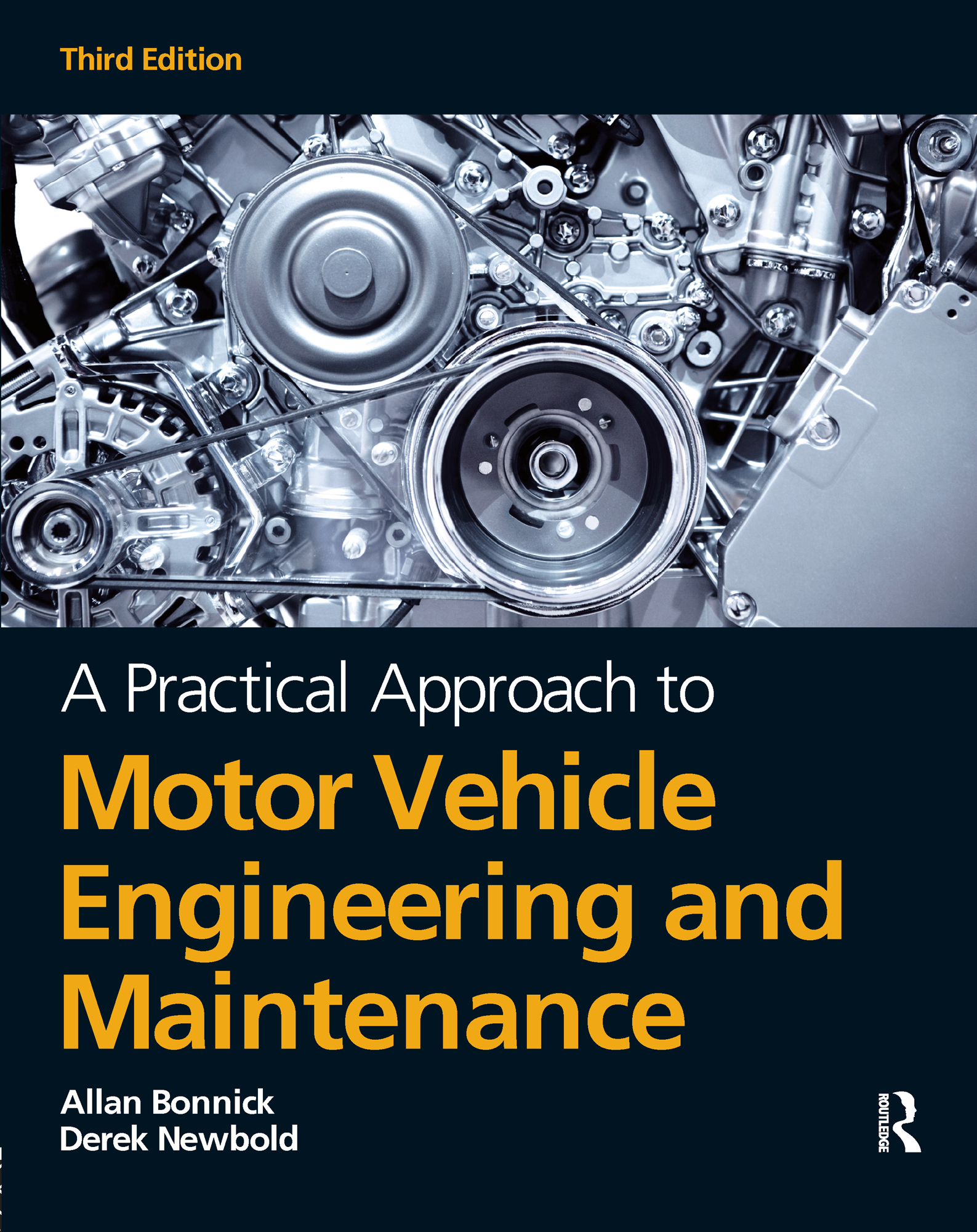 A Practical Approach to Motor Vehicle Engineering and Maintenance: (English)