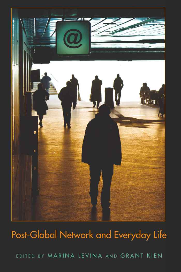 Post-Global Network and Everyday Life: (60 Digital Formations)