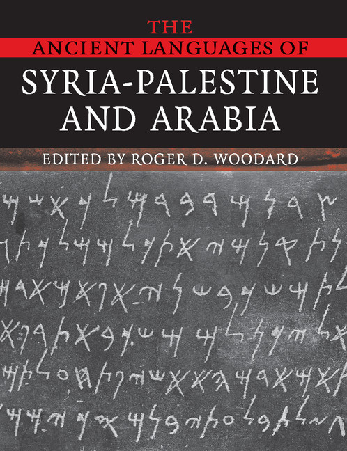 The Ancient Languages of Syria-Palestine and Arabia: (English)