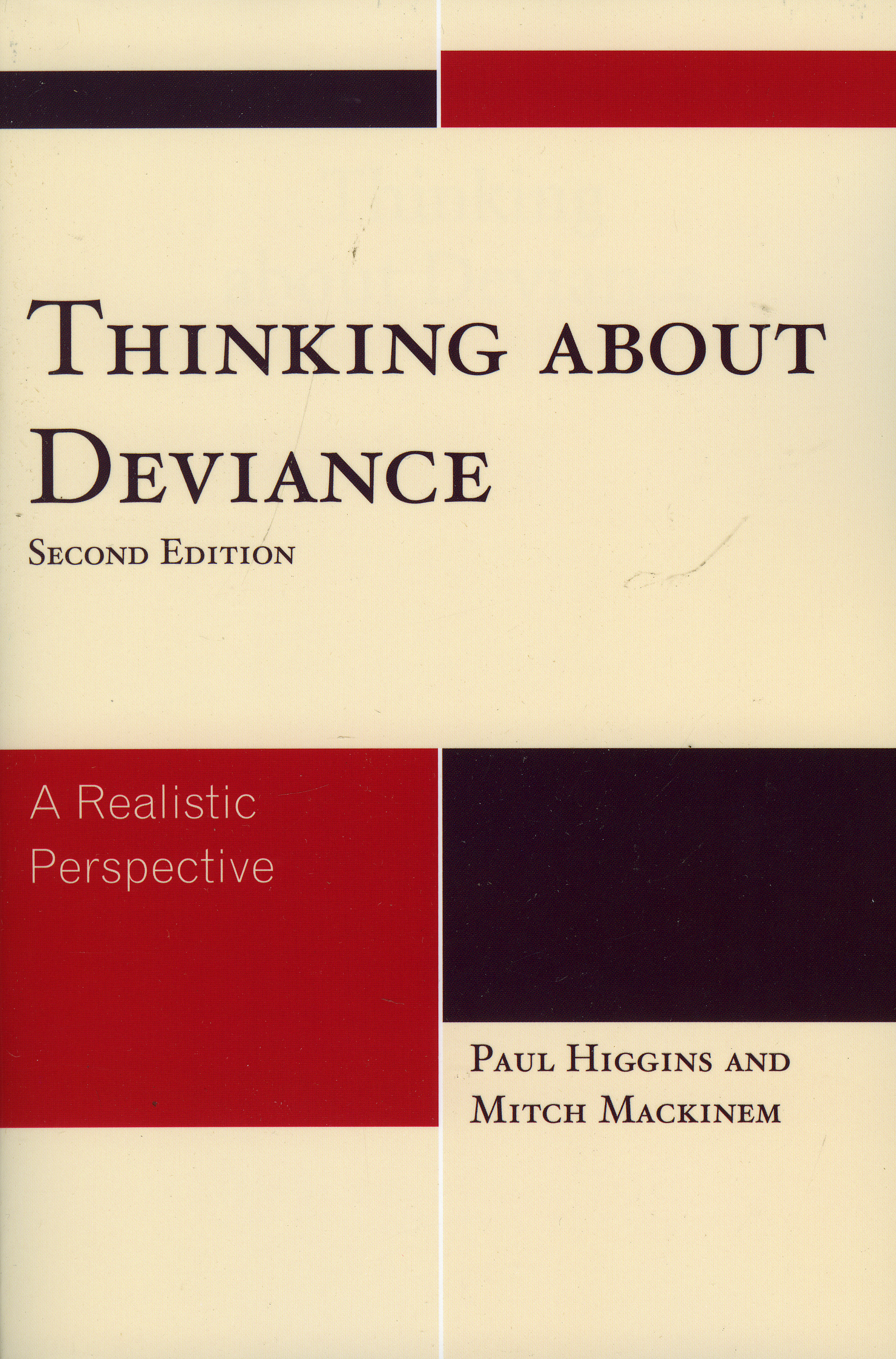 Thinking About Deviance: A Realistic Perspective(English)