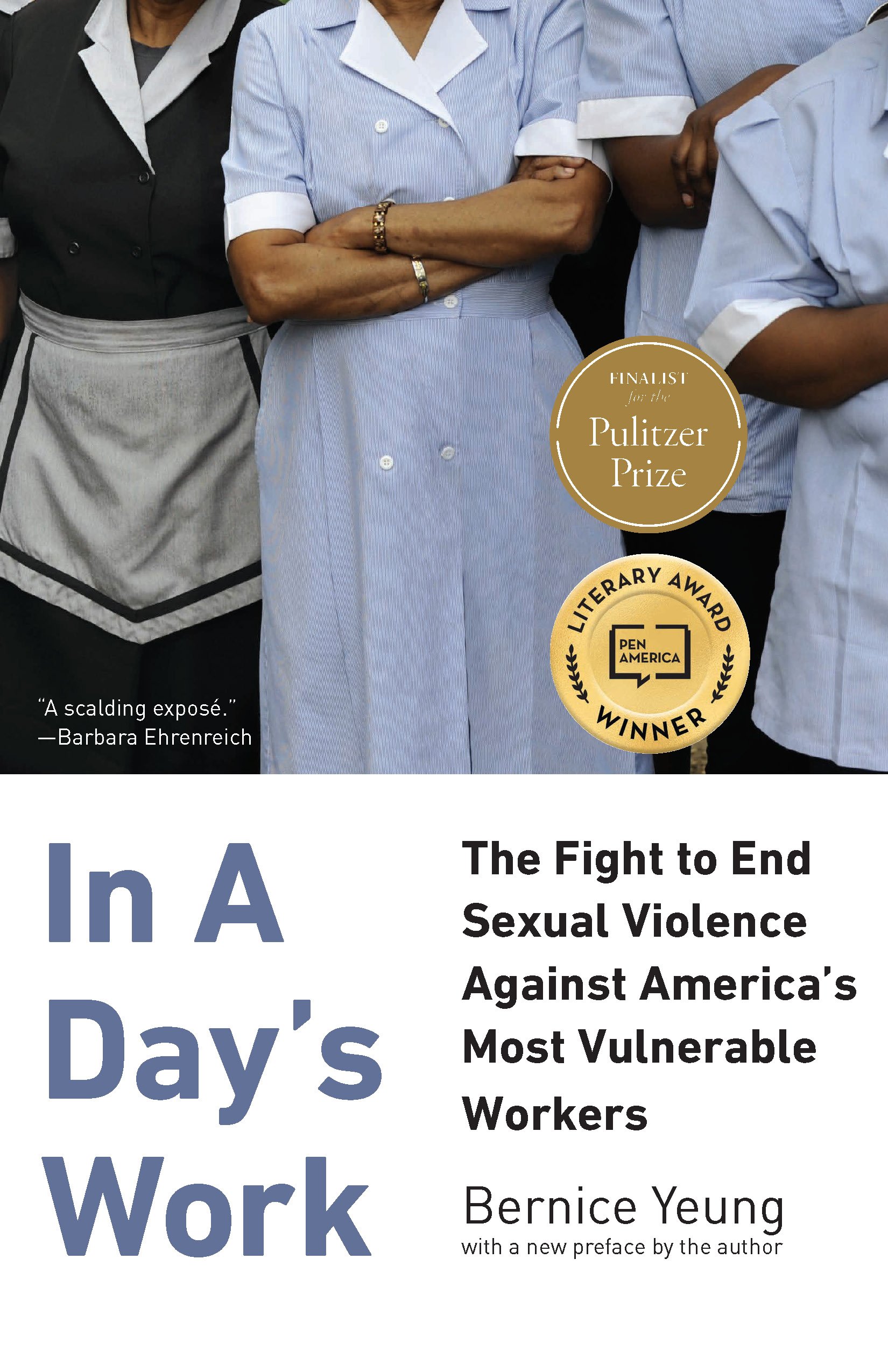 In A Day's Work: The Fight to End Sexual Violence Against America's Most Vulnerable Workers