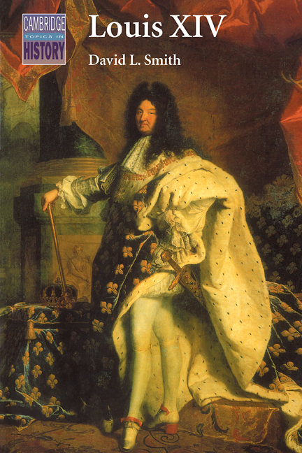 Louis XIV: (Cambridge Topics in History)