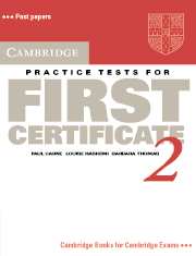 Cambridge Practice Tests for First Certificate 2 Student's book: (FCE Practice Tests)