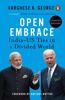 Open Embrace: India-Us Ties in a Divided World