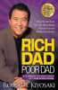 Rich Dad Poor Dad: 25th Anniversary Edit: What the Rich Teach Their Kids about Money That the Poor and Middle Class Do Not!
