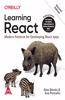 Learning React: Modern Patterns for Developing React Apps, Second Edition