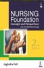 Nursing Foundation Concepts and Perspectives
