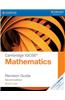 Cambridge IGCSE® Mathematics Revision Guide