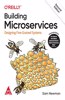 Building Microservices: Designing Fine-Grained Systems, Second Edition (Grayscale Indian Edition)