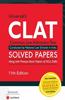 CLAT Solved Papers - 11/edition, 2021