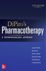 DiPiro's Pharmacotherapy: A Pathophysiologic Approach, Twelfth Edition