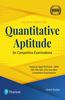 Quantitative Aptitude for Competitive Examinations | Useful for Bank PO/Clerk - IBPS, SBI, RBI, SSC-CGL and Other Comptitive Examinations | Fourth Edition | By Pearson