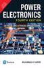 Power Electronics | Devices, Circuits and Applications | Fourth Edition | Pearson