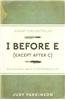 I Before E (Except After C)