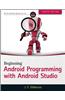 Beginning Android Programming with Android Studio