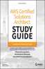 AWS Certified Solutions Architect Study Guide with 900 Practice Test Questions: Associate (Saa-C03) Exam