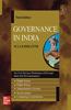 Governance in India | 3rd Edition | For Civil Services Preliminary (GS -I) and Main (GS - II) Examinations