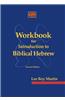 Workbook for Introduction to Biblical Hebrew