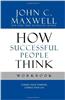 How Successful People Think Workbook