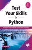 Test Your Skills in Python