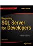 Beginning SQL Server for Developers