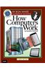 How Computers Work: The Evolution of Technology